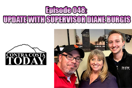 Episode 048: Contra Costa County Supervisor Diane Burgis