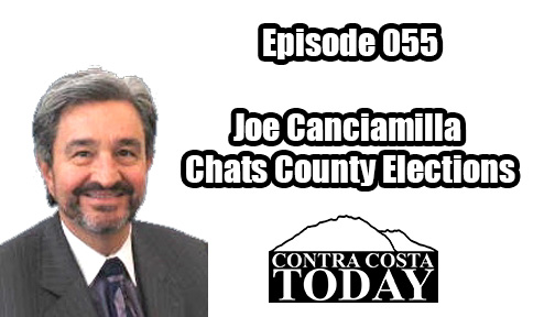 Episode 055: Joe Canciamilla Chats County Elections and Much More
