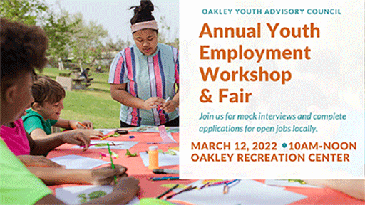 City of Oakley to Host Youth Employment Workshop and Job Fair